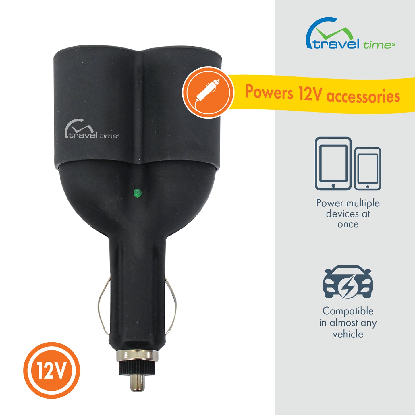 Close up of the black 12V Dual Outlet Plug featuring the Travel Time logo and green LED light indicator. This accessory supports other 12 volt accessories, powers multiple devices at once, and is compatible in almost any vehicle.